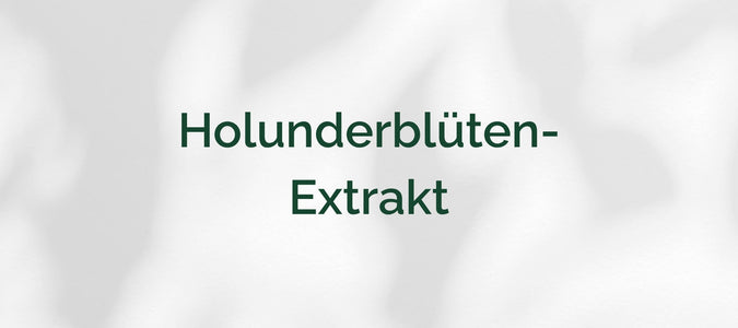 Holunderblüten-Extrakt