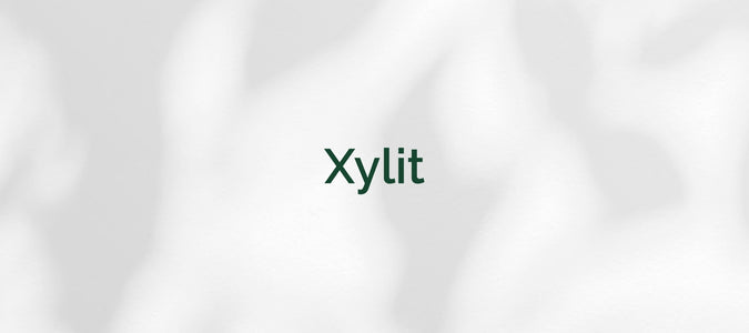 Xylit (Xylitol)